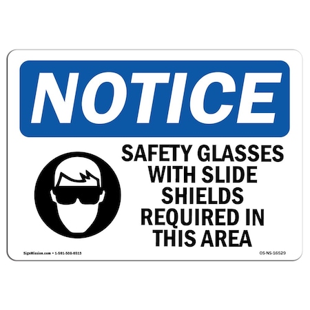 OSHA Notice Sign, NOTICE Safety Glasses With Side Shields Required, 5in X 3.5in Decal, 10PK